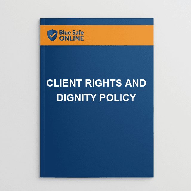Client Rights and Dignity Policy