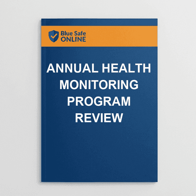 Annual Health Monitoring Program Review