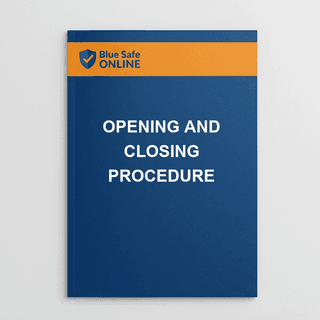 Opening and Closing Procedure