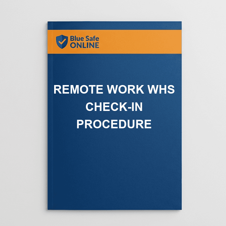 Whs Call Out Remote Work WHS Check-in Procedure | BlueSafe Online